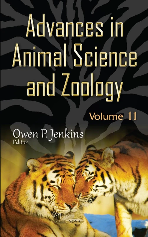 Advances in Animal Science and Zoology: Volume 11 (Advances in Animal Science and Zoology Series)