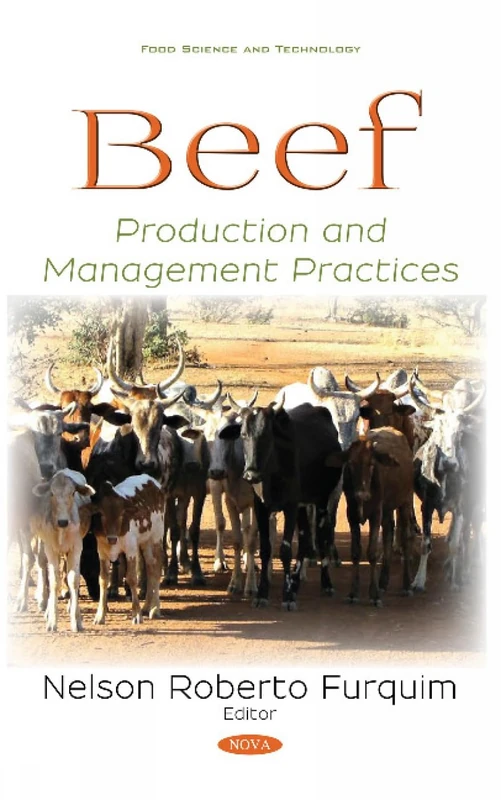 Beef: Production and Management Practices (Food Science and Technology Series)
