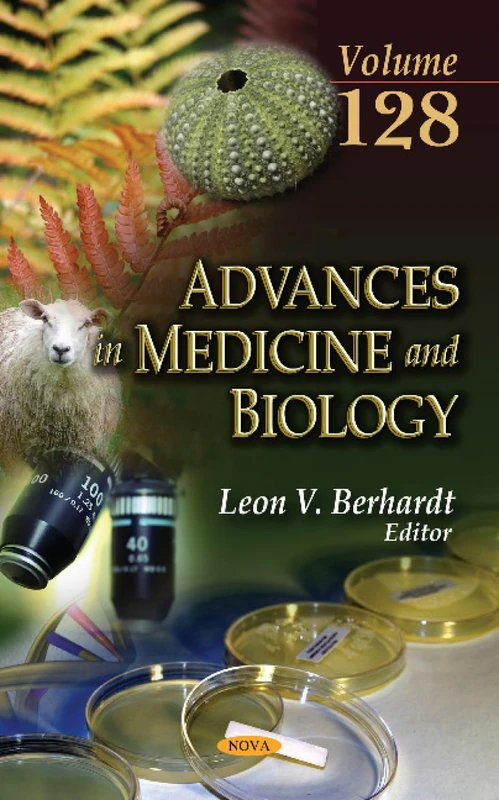 Advances in Medicine and Biology. Volume 128 (Advances in Medicine and Biology)