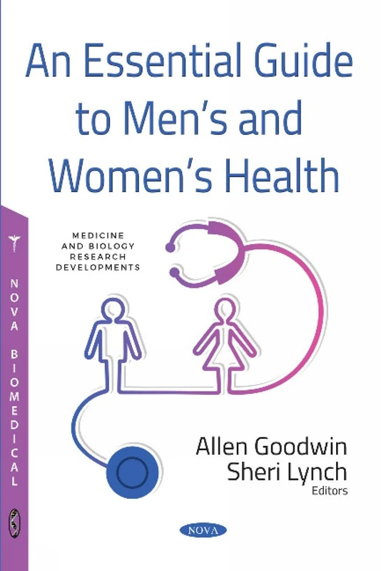 An Essential Guide to Men's and Women's Health (Medicine and Biology Research Developments)