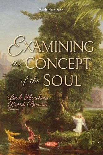 Examining the Concept of the Soul (World Philosophy)