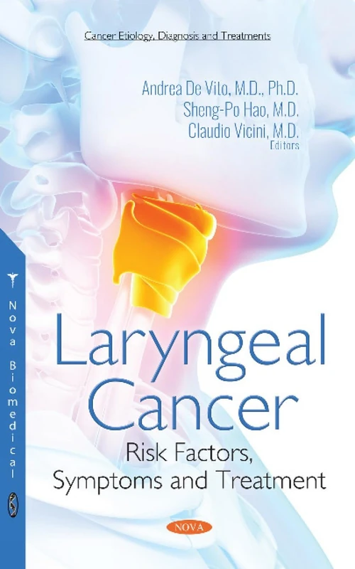 Laryngeal Cancer: Risk Factors, Symptoms and Treatment