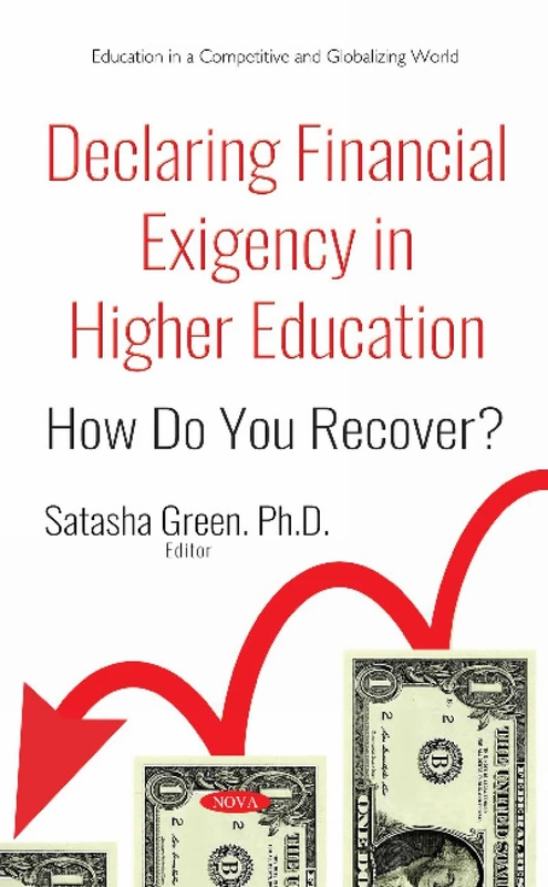 Declaring Financial Exigency in Higher Education: How Do You Recover? (Education in a Competitive and Globalizing World) - Image 1