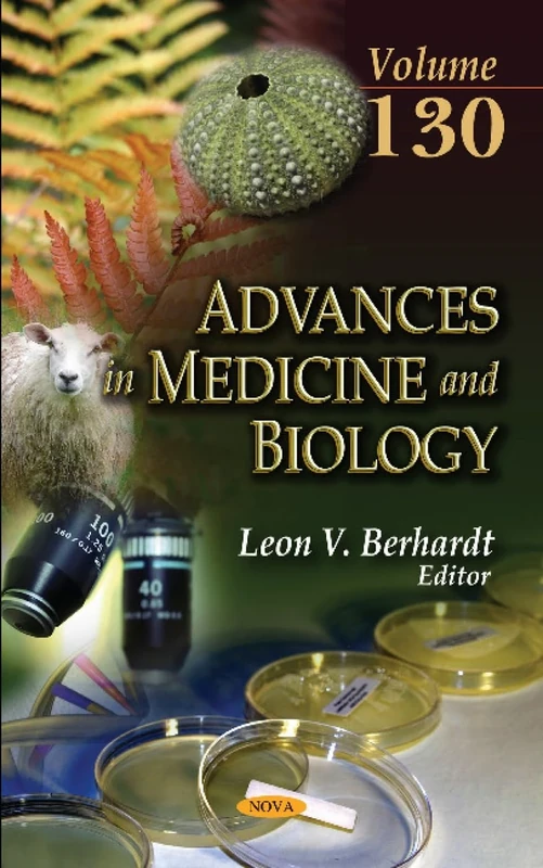 Advances in Medicine and Biology: 130: Volume 130