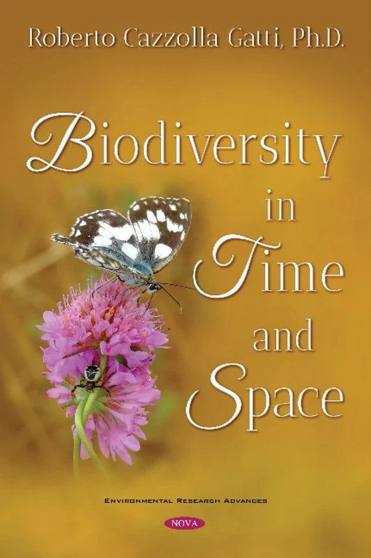 Biodiversity in Time and Space (Environmental Research Advances)