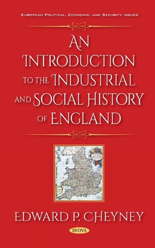 An Introduction to the Industrial and Social History of England