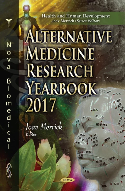 Alternative Medicine Research Yearbook 2017 (Health and Human Development)