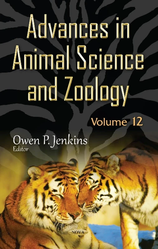 Advances in Animal Science and Zoology. Volume 12