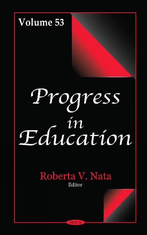 Progress in Education. Volume 53