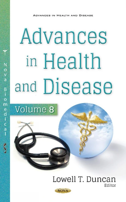 Advances in Health and Disease. Volume 8 (Advances in Health and Disease)