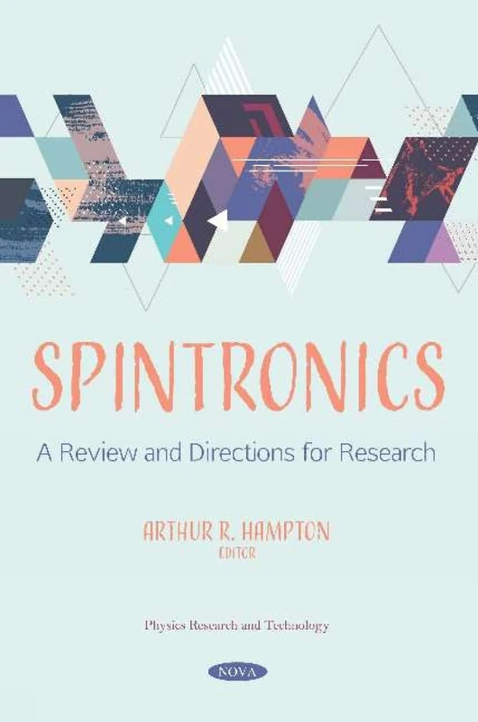 Spintronics: A Review and Directions for Research: A Review and Directions for Research