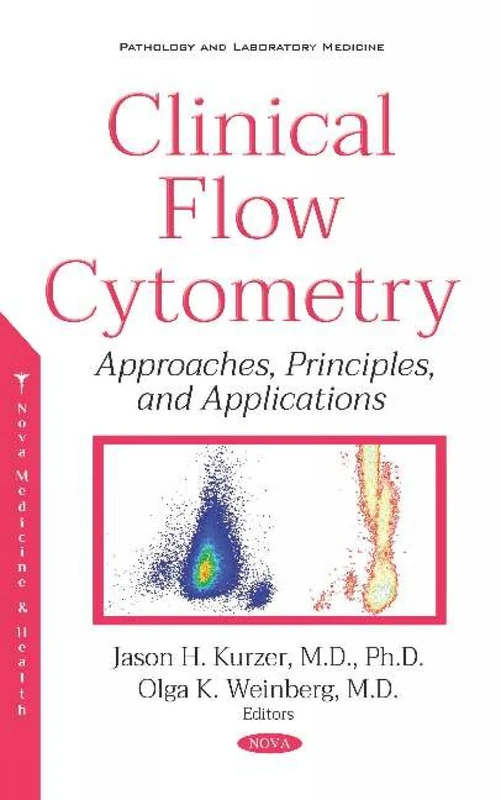 Clinical Flow Cytometry: Approaches, Principles, and Applications