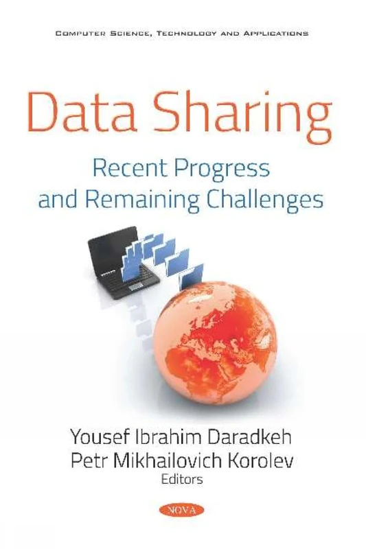 Data Sharing: Recent Progress and Remaining Challenges (Computer Science, Technology and Application) - Image 1