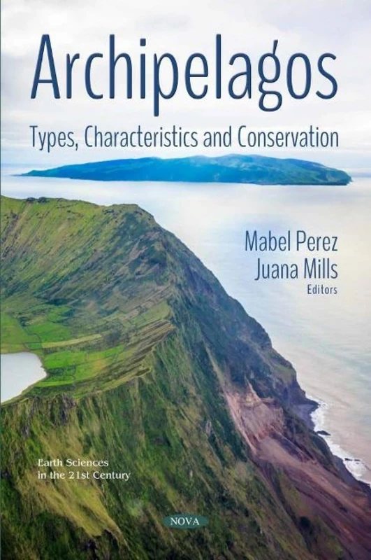 Archipelagos: Types, Characteristics and Conservation