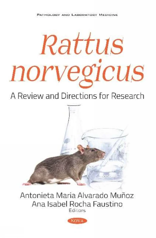 Rattus norvegicus A Review and Directions for Research (Pathology and Laboratory Medicine)
