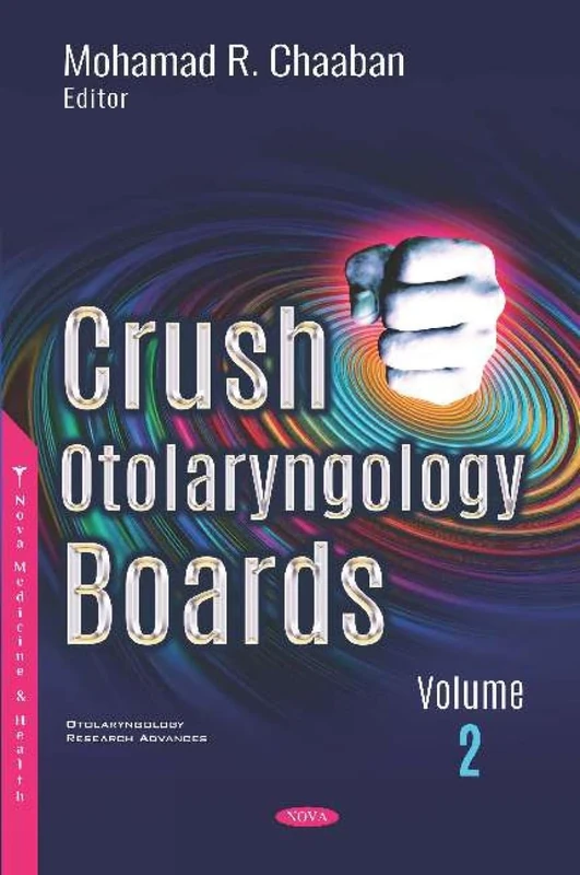 Crush Otolaryngology Boards: Volume 2