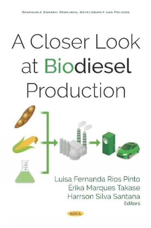 A Closer Look at Biodiesel Production