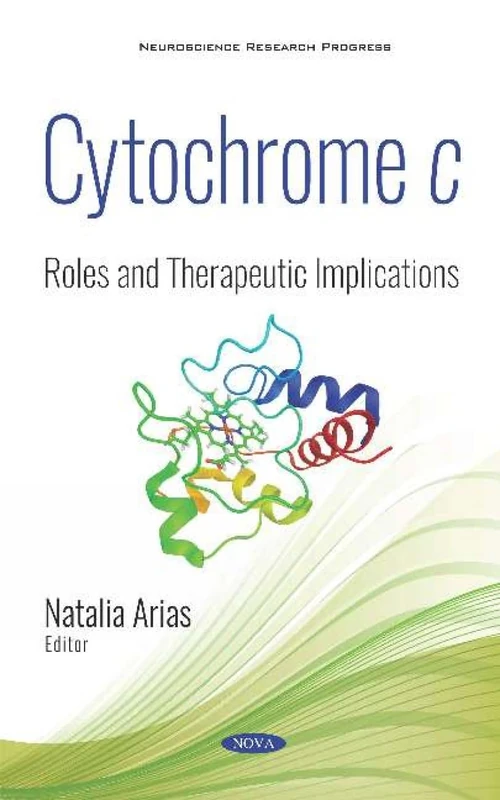 Cytochrome c: Roles and Therapeutic Implications - Book