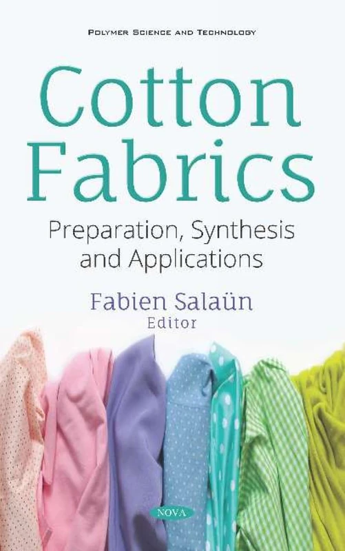 Cotton Fabrics: Preparation, Synthesis and Applications