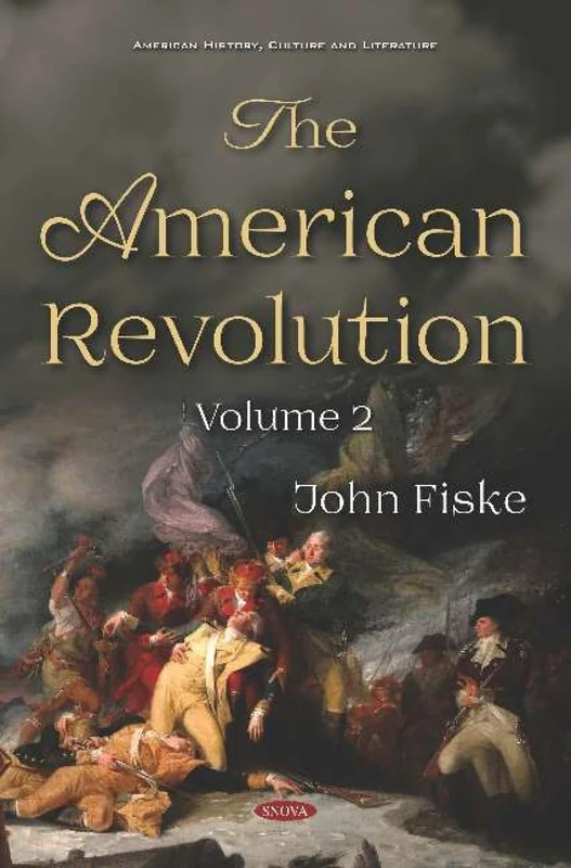The American Revolution: Volume II - Nova Science Publishers