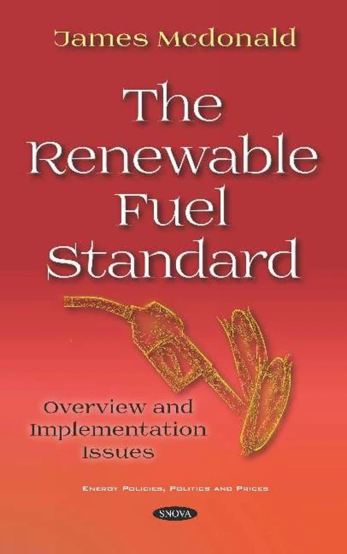 The Renewable Fuel Standard: Overview and Implementation Issues