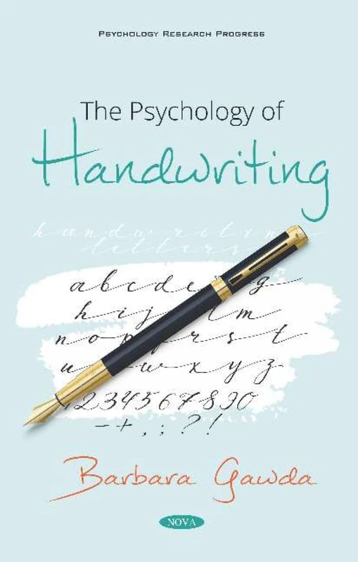 Psychology of Handwriting - Nova Science Publishers Book