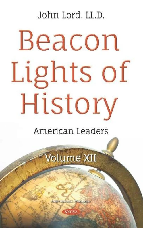 Beacon Lights of History: Volume XII -- American Leaders - Image 1