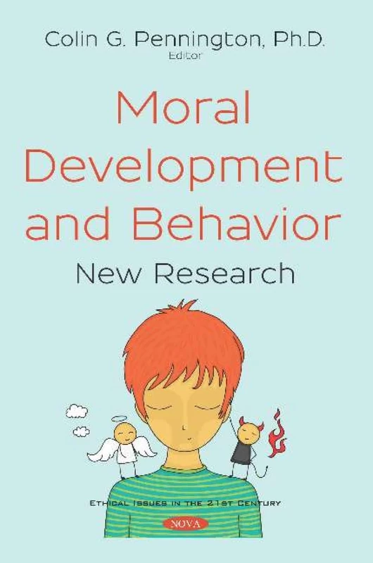 Moral Development and Behavior: New Research: New Research (Ethical Issues in the 21st Century) - Image 1