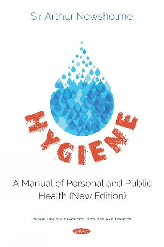 Hygiene: A Manual of Personal and Public Health
