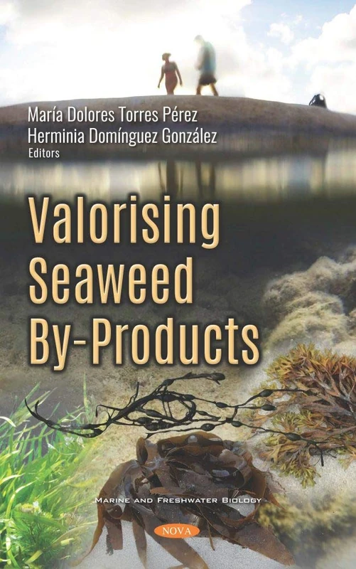 Valorising Seaweed By-Products (Marine and Freshwater Biology)