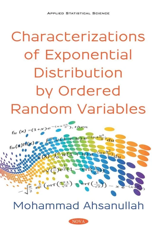 Characterizations of Exponential Distribution by Ordered Random Variables (Applied Statistical Science)