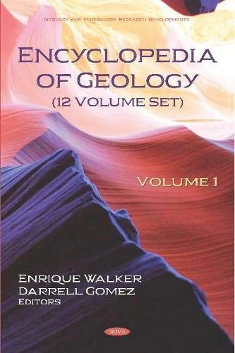 Encyclopedia of Geology (12 Volume Set): (12 Volume Set)