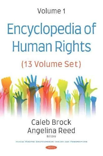 Encyclopedia of Human Rights (13 Volume Set) (Human Rights: Contemporary Issues and Perspectives)