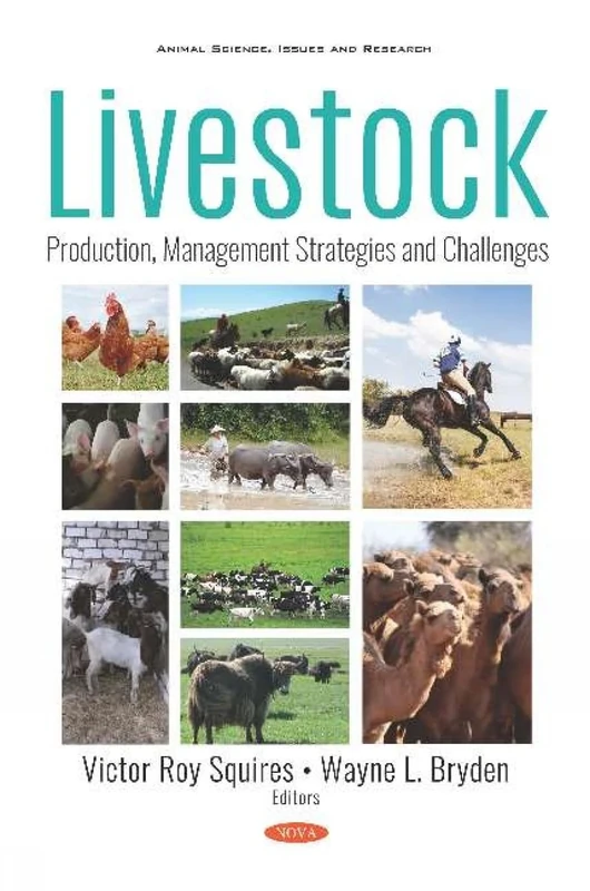 Livestock: Production, Management Strategies and Challenges (Animal Science, Issues and Research)