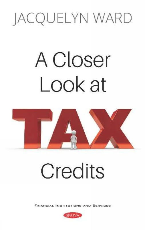 A Closer Look at Tax Credits - Financial Institutions Series