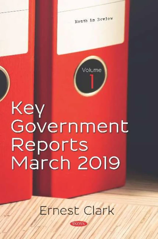 Key Government Reports. Volume 1: March 2019: December 2018