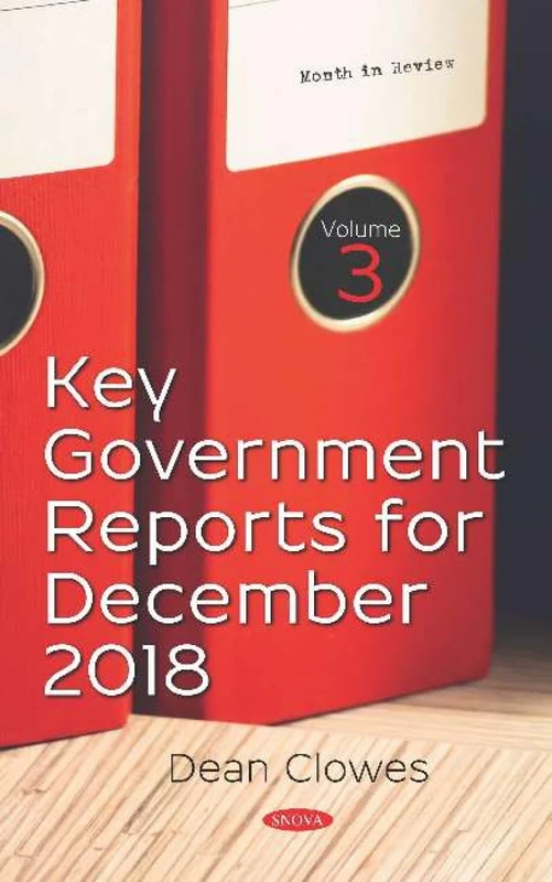 Key Government Reports for December 2018: Volume 3