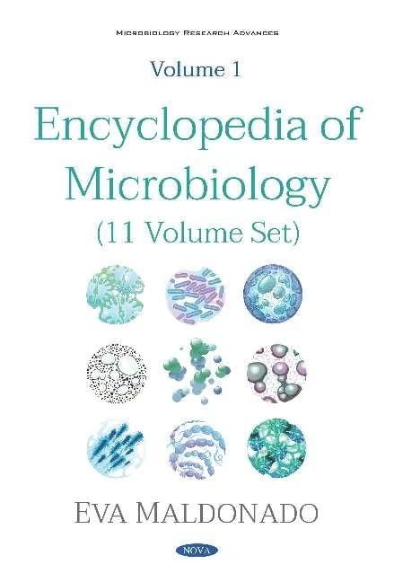 Encyclopedia of Microbiology (11 Volume Set) (Microbiology Research Advances)