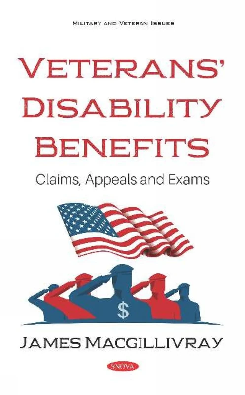 Veterans Disability Benefits: Claims, Appeals and Exams