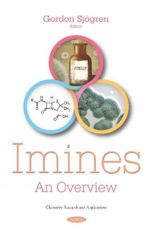 Imines: An Overview (Chemistry Research and Applications) - Image 1