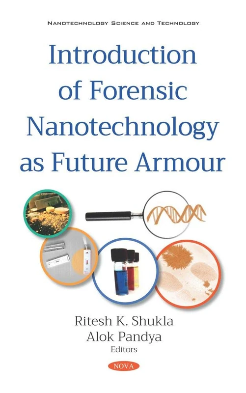 Introduction of Forensic Nanotechnology as Future Armour Book