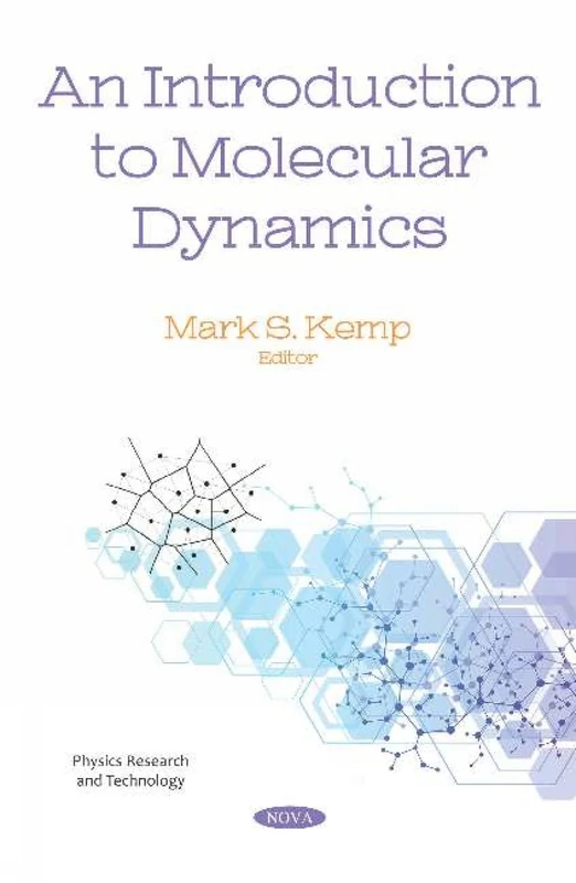 An Introduction to Molecular Dynamics (Physics Research and Technology)