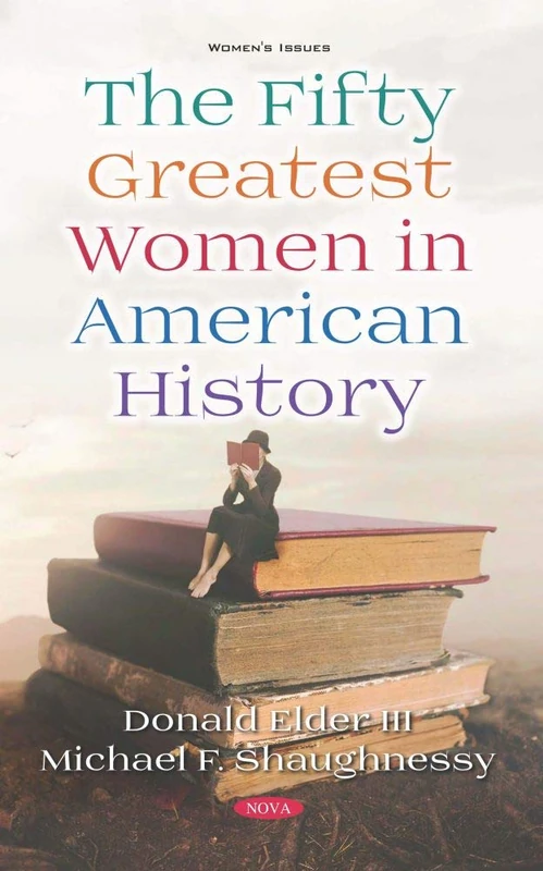 The Fifty Greatest Women in History - Women's Issues Book