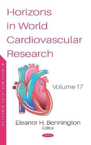 Horizons in World Cardiovascular Research: Volume 17