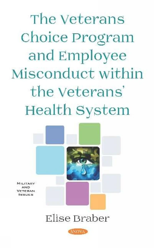 Veterans Choice Program and Employee Misconduct Book
