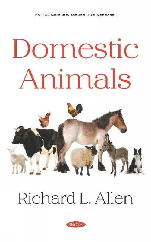 Domestic Animals - History and American Animal Husbandry Book