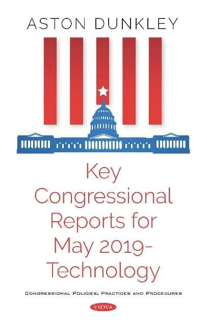 Key Congressional Reports for May 2019 - International Relations