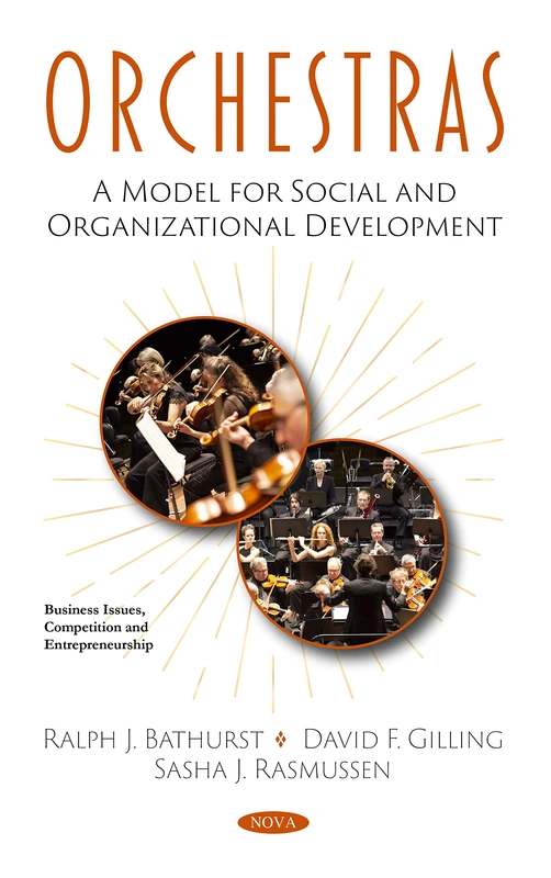 Orchestras: A Model for Social and Organizational Development