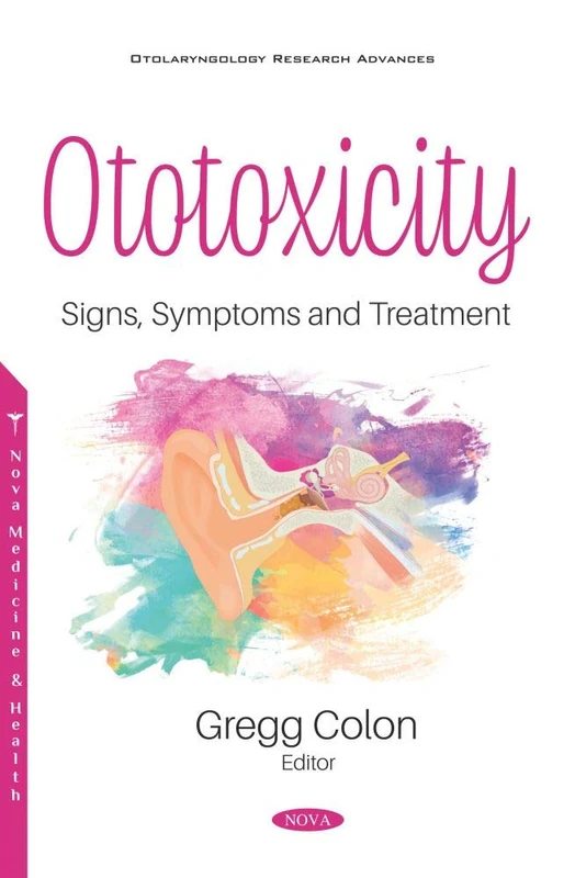 Ototoxicity: Signs, Symptoms and Treatment - Image 1