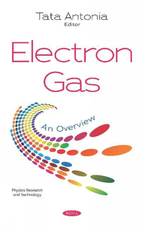 Electron Gas: An Overview: An Overview (Physics Research and Technology)